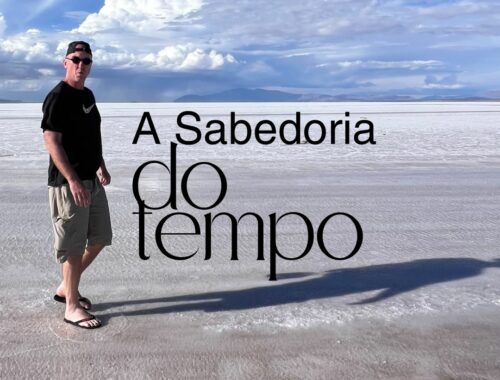 A sabedoria do tempo